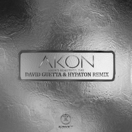 Akon - Akon's Beautiful Day- David Guetta Hypaton ARTWORK Remix